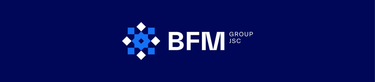 BFM GROUP JSC